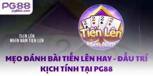 Mẹo đánh bài tiến lên hay - Đấu trí kịch tính tại PG88